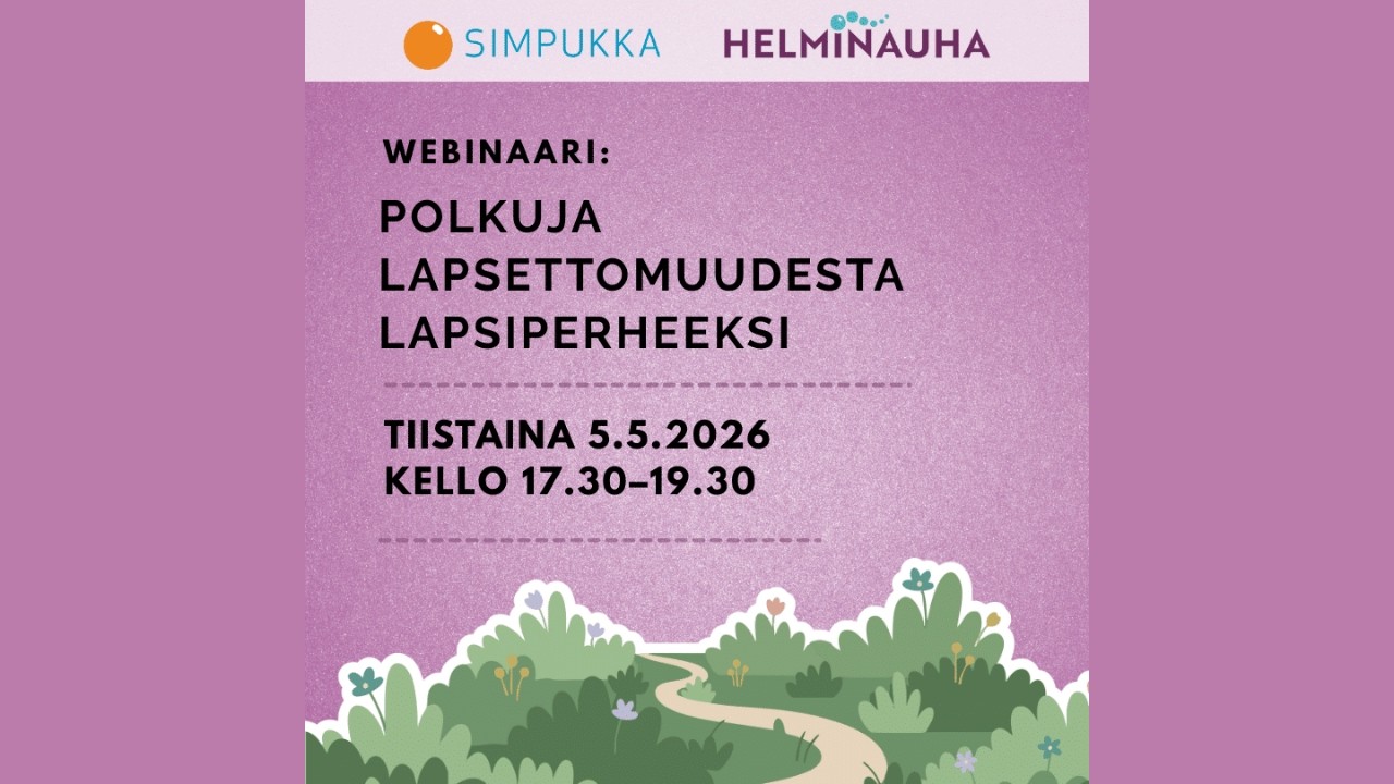 Verkkoluentotallenne: Polkuja lapsettomuudesta lapsiperheeksi