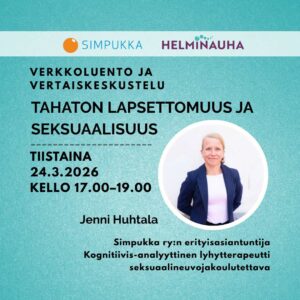 Tahaton lapsettomuus ja seksuaalisuus