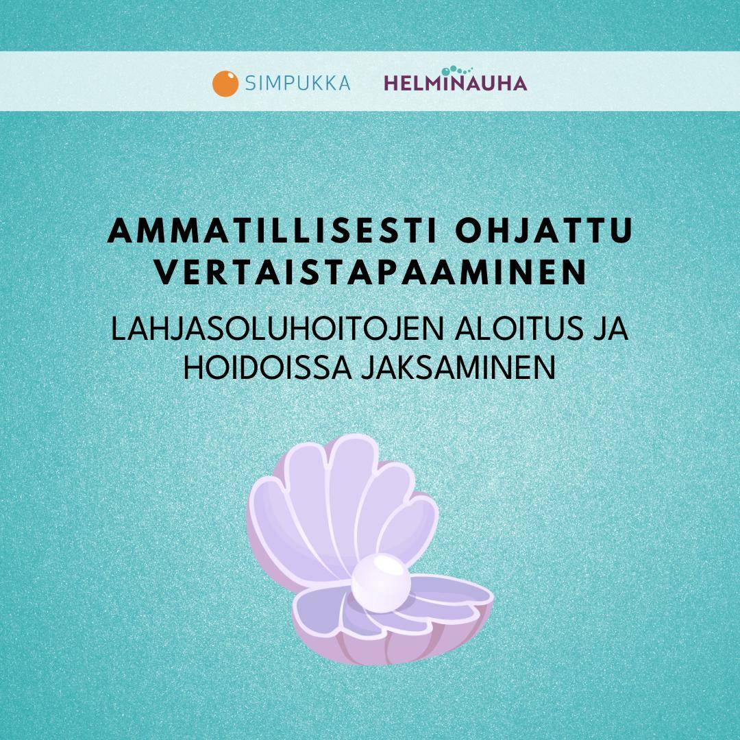 Ammatillisesti ohjattu vertaistapaaminen lahjasoluhoitoja aloittaville ja hoidoissa oleville