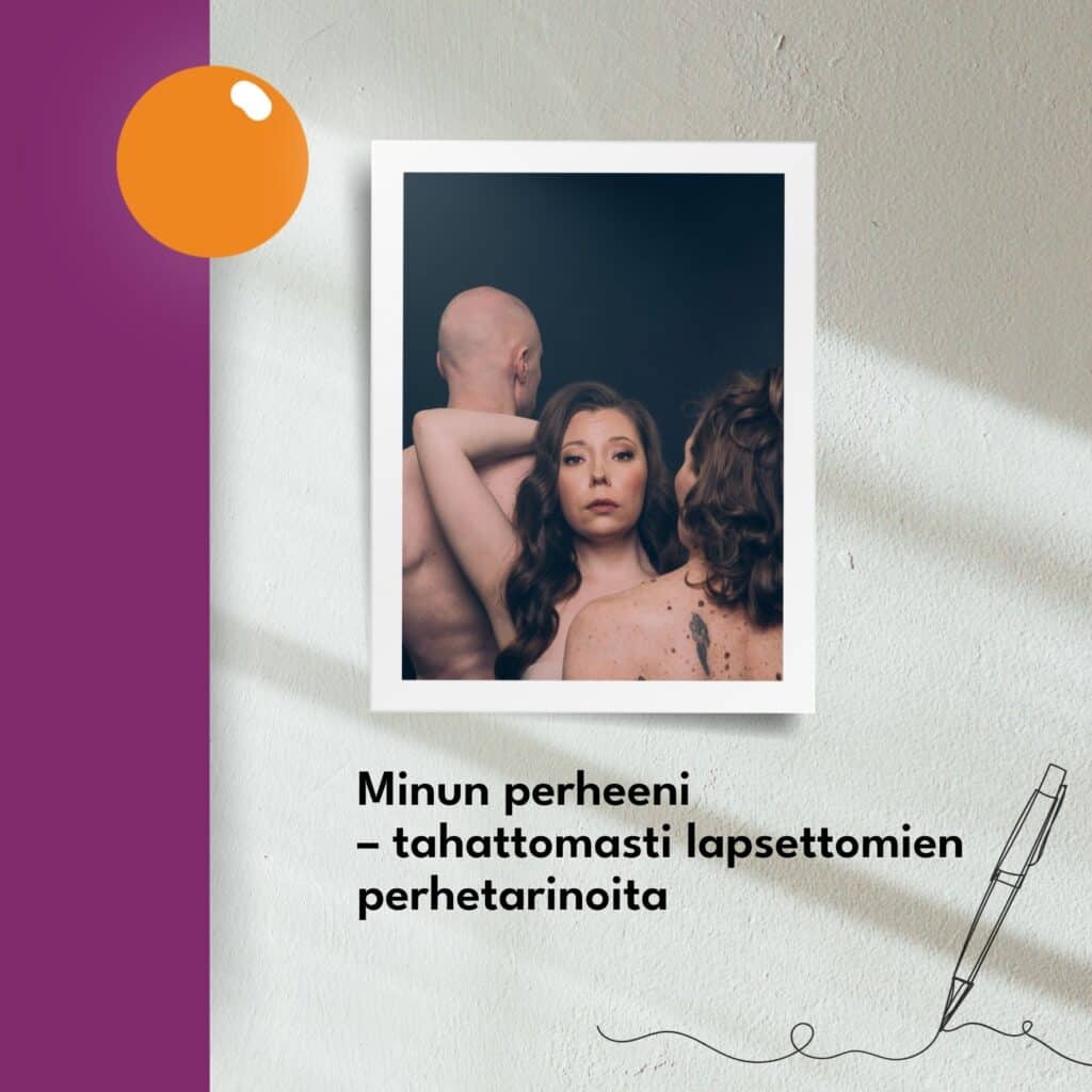 Simpukan Minun perheeni – tahattomasti lapsettomien perhetarinoita -valokuvanäyttely.