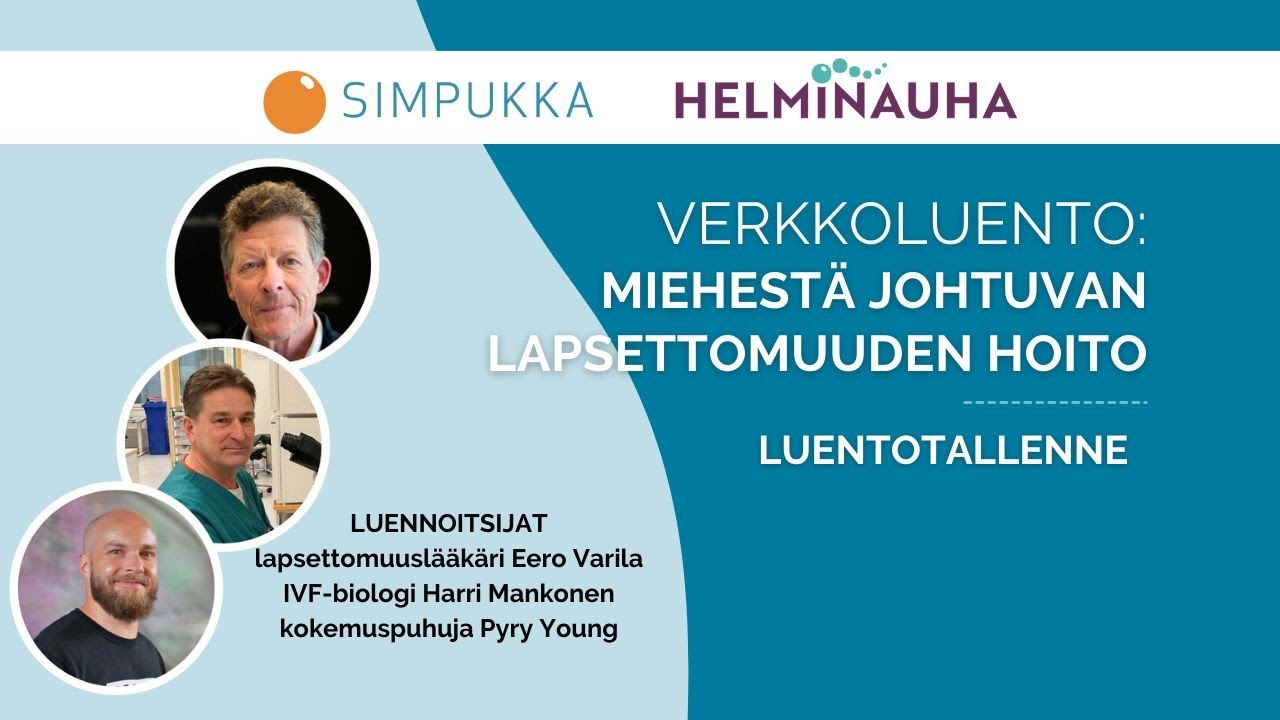 Verkkoluentotallenne: Miehestä johtuvan lapsettomuuden hoito