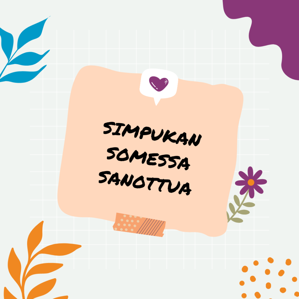 Simpukan somessa sanottua