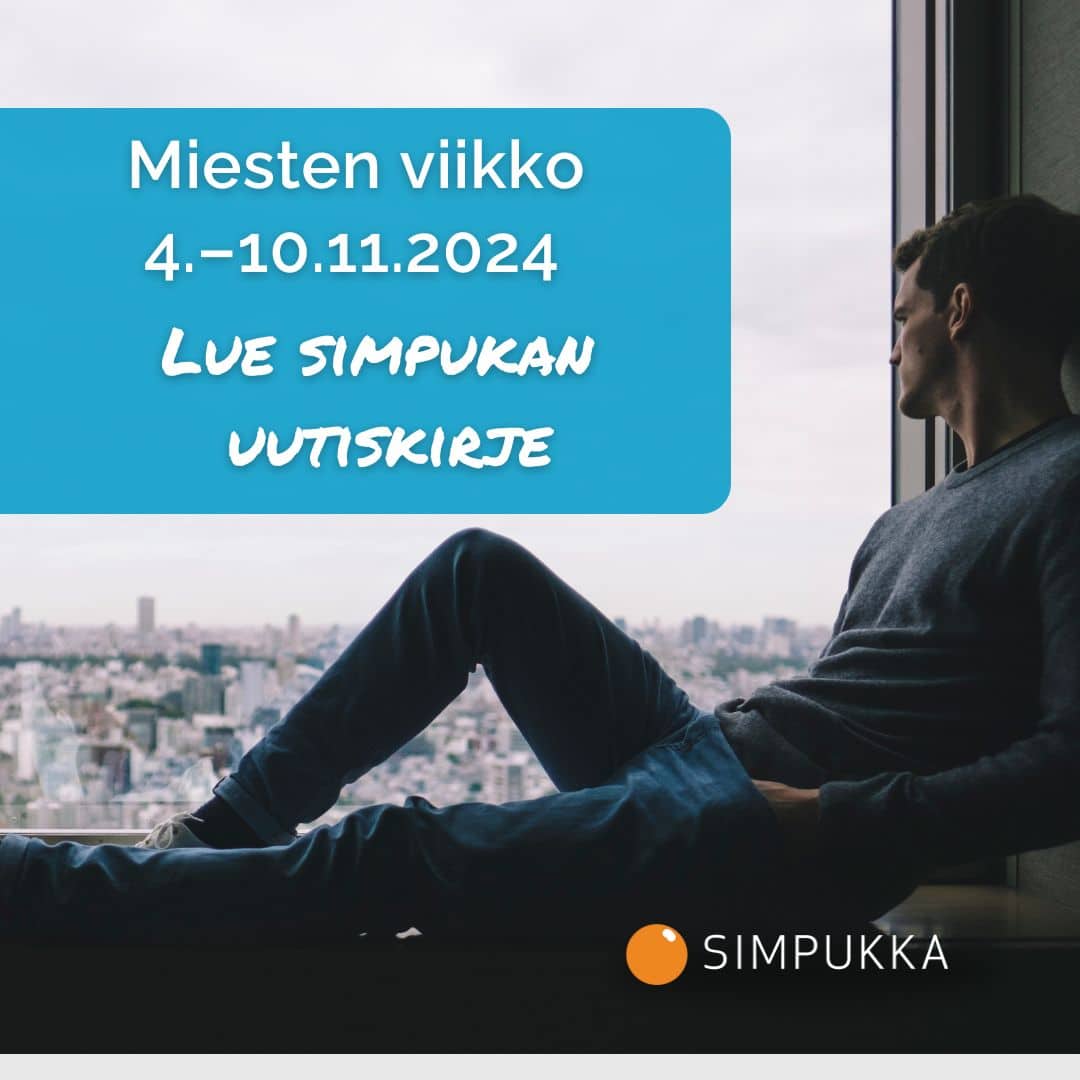 Miesten viikko. Lue Simpukan uutiskirje.