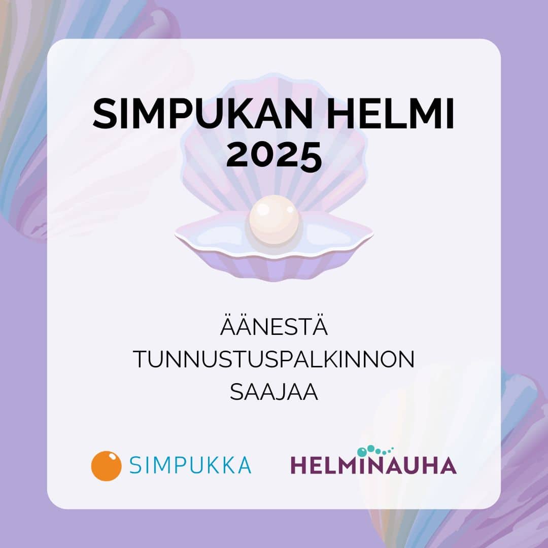 Simpukan Helmi 2025. Äänestä tunnustuspalkinnon saajaa.