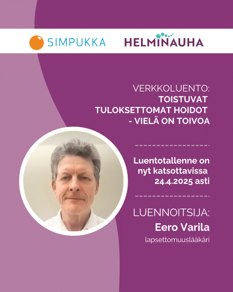 Verkkoluennon tallenne: Toistuvat tuloksettomat hoidot – vielä on toivoa