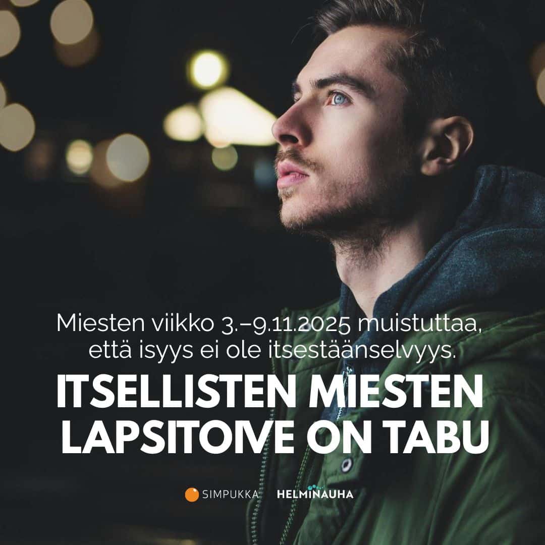 Itsellisten miesten lapsitoive on tabu. Miesten viikko 3.–9.11.2025 muistuttaa, että isyys ei ole itsestäänselvyys.