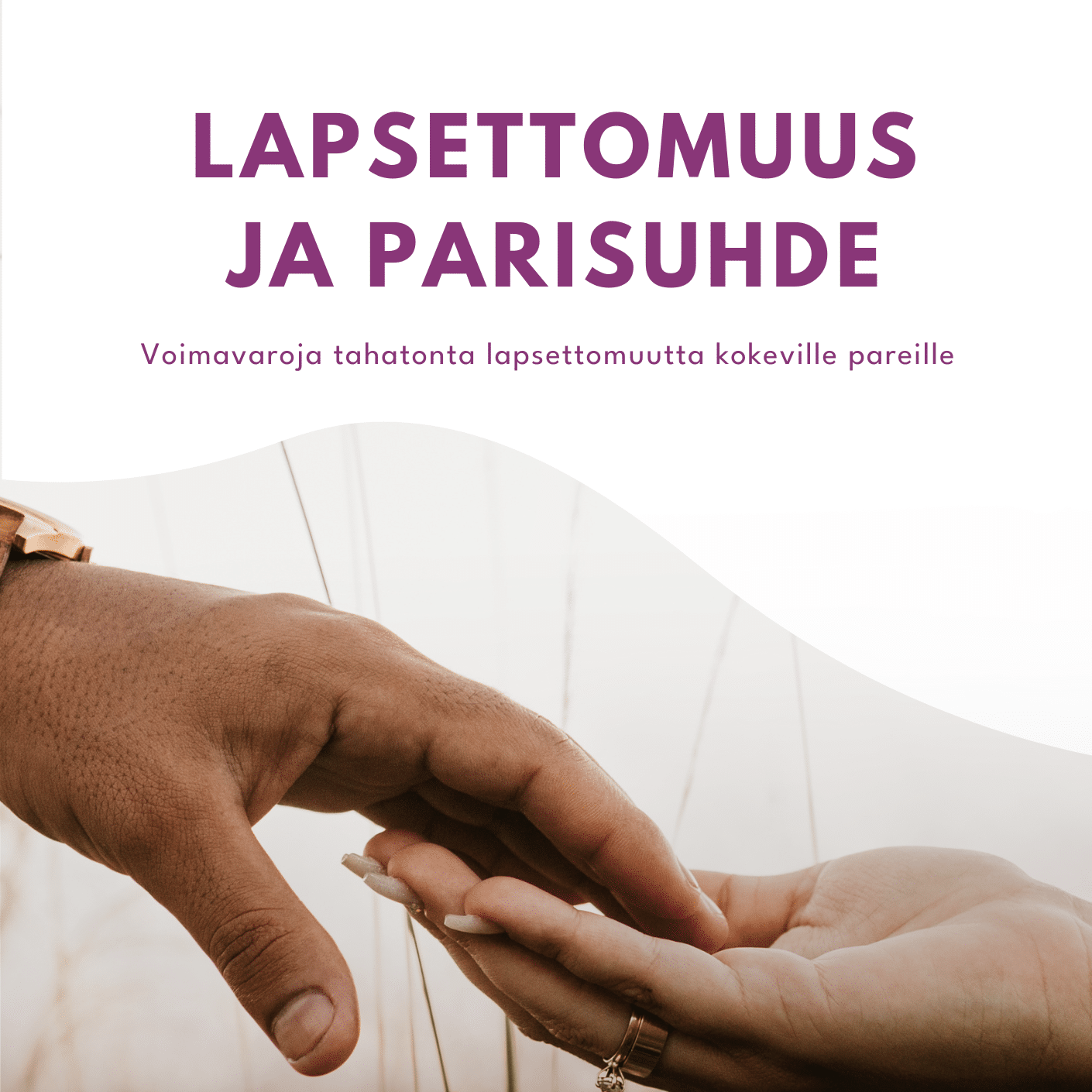 Lapsettomuus ja parisuhde