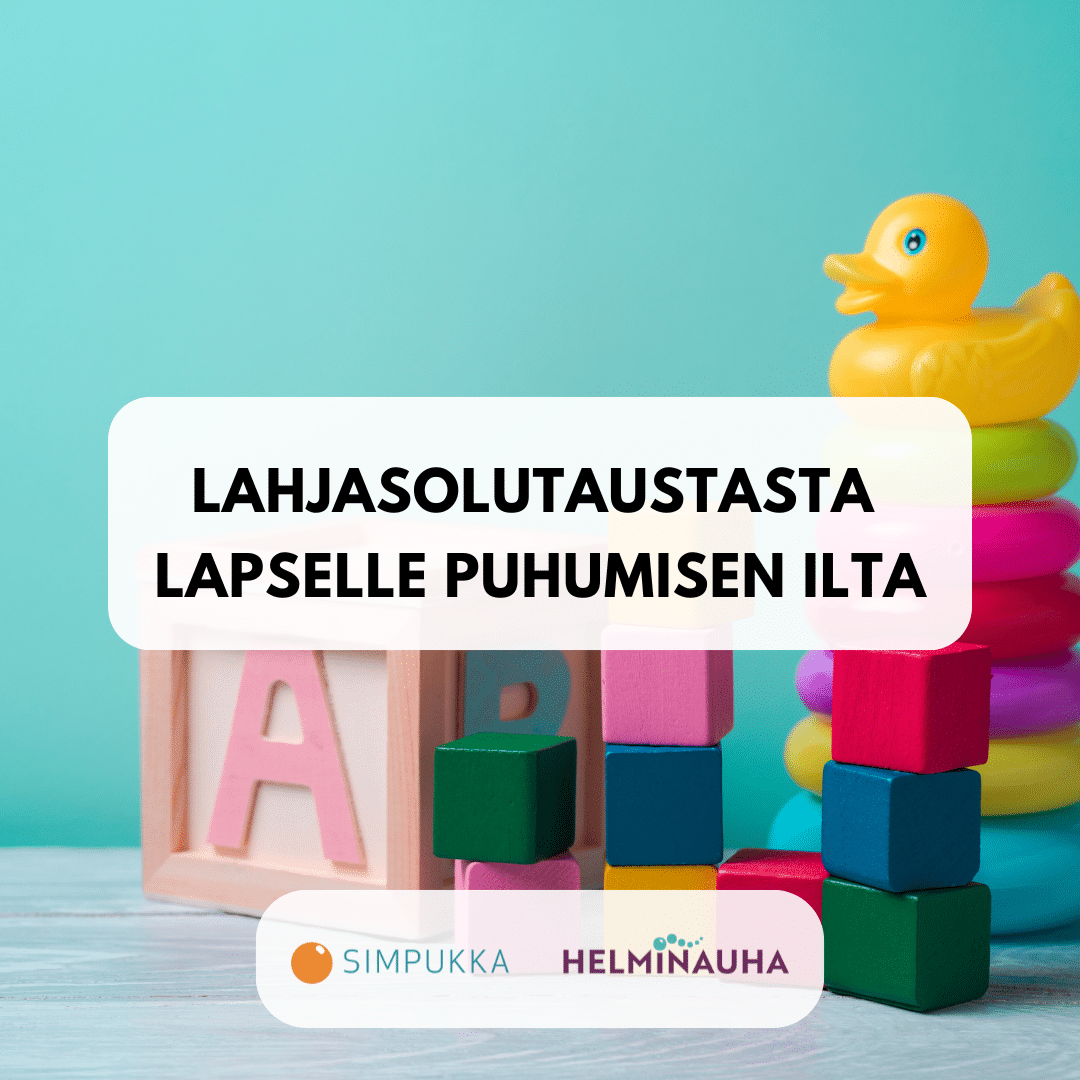 Lahjasolutaustasta lapselle puhumisen illat 2026