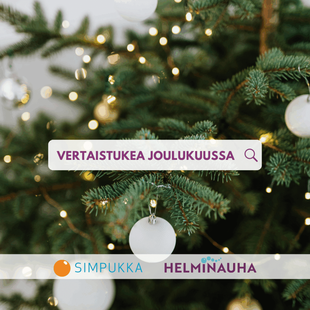 kuvassa kuusi, jossa valkoisia koristepalloja ja valoja. kuvan päällä teksti vertaistukea joulukuussa. Alla simpukan ja helminauhan logot.