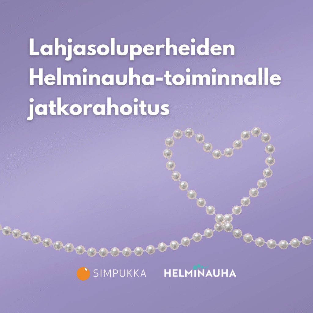 Lahjasoluperheiden Helminauha-toiminnalle jatkorahoitus